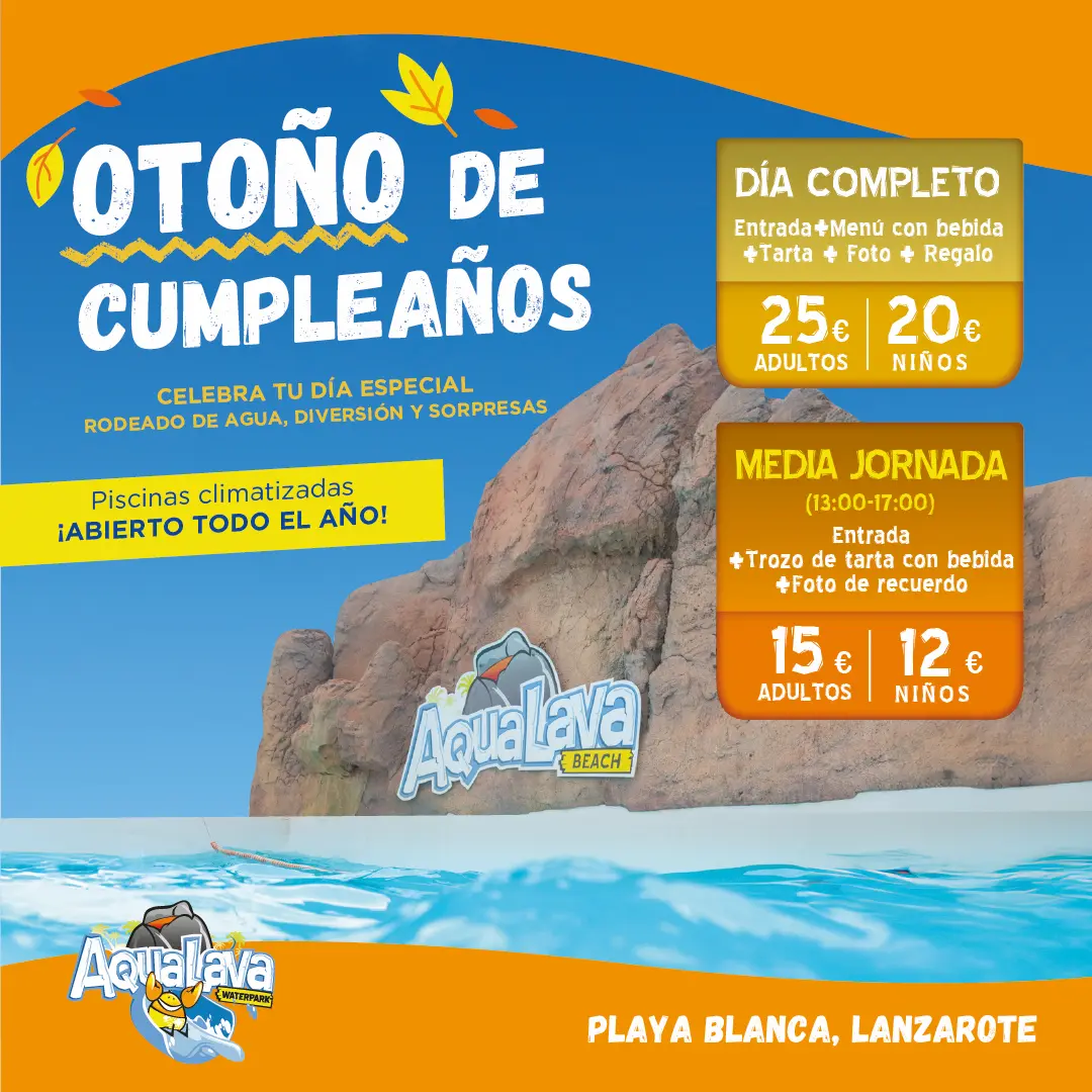 Campaña otoño de cumpleaños - Aqualava Waterpark
